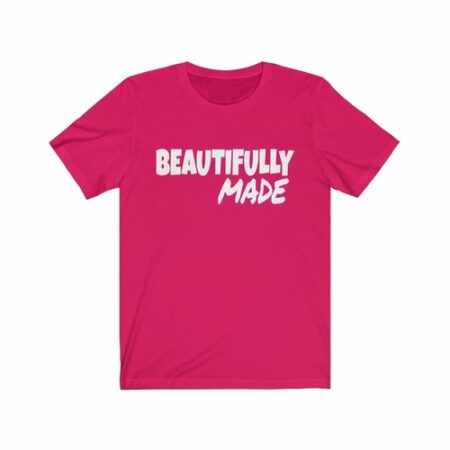 Beautifully Made Graphic Pink T-Shirt Unisex
