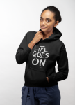 Life Goes On Black Hoodie for Women