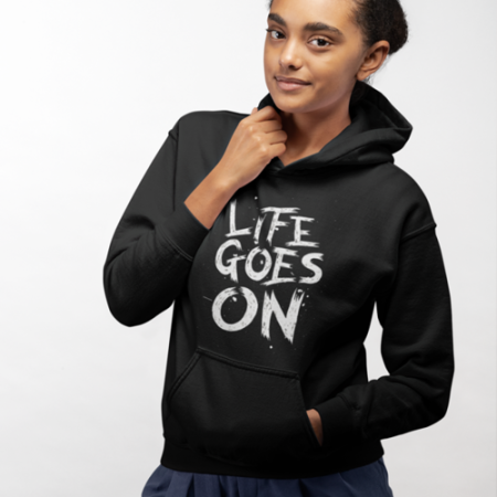 Life Goes On Black Hoodie for Women