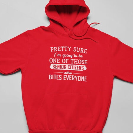 Pretty Sure I'm Going To Be Red Hoodie for Men And Women