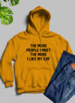 The More People I Meet The More Yellow Hoodie Unisex