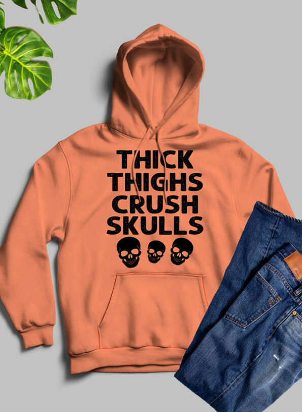 Thick Thighs Crush Skulls Orange Hoodie Unisex