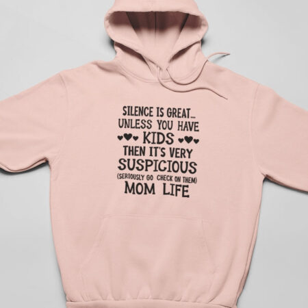 Silence Is Great Unless You Have Kids Beige Hoodie Unisex