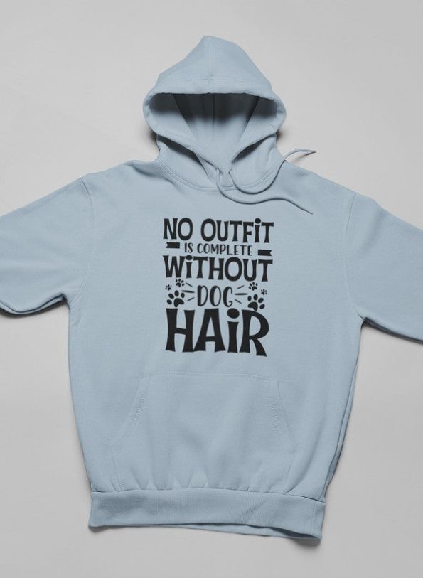 No Outfit Is Complete Without Dog Hair Sport Grey Hoodie