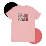 Girl power Pink T-shirt for Women