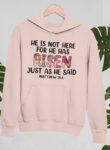 He Is Not Here For He Has Risen Beige Hoodie Unisex