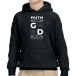 Faith Looks Good On You Black Hoodie Unisex