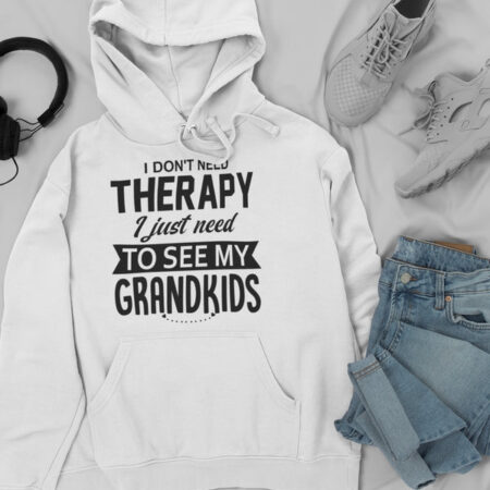 I Don't Need Therapy White Hoodie