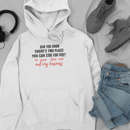 Places You Can Stay For Free White Hoodie Unisex