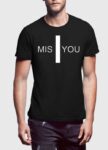 Mis | You Black T-Shirt for Men