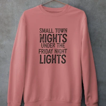 Small Town Nights Pink SweatShirt for Women
