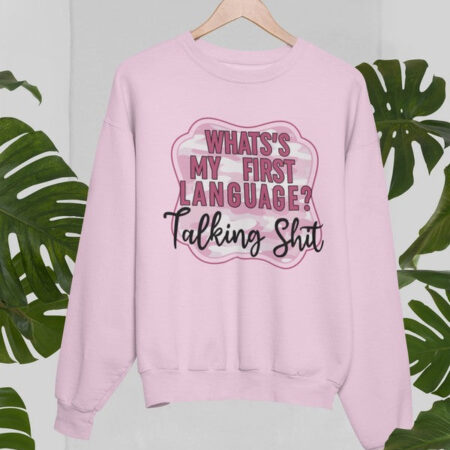 My First Language Pink Sweatshirt for Women