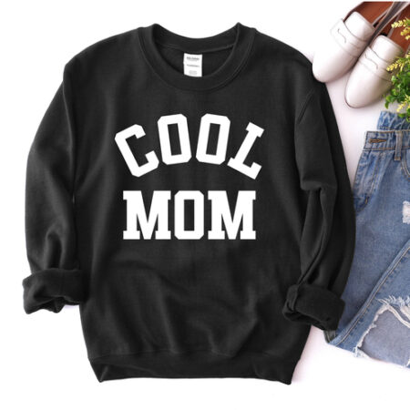 Cool Mom Black Sweatshirt for Women